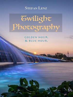 cover image of Twilight Photography